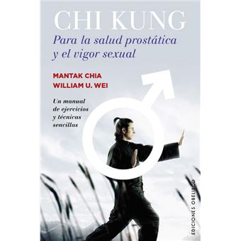 Chi kung para la salud prostática y el vigor sexual