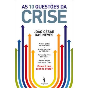 As 10 Questões da Crise