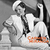 Carmen Miranda: Hoje