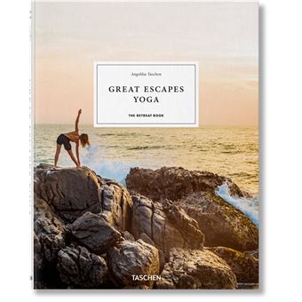 Great Escapes Yoga - The Retreat Book