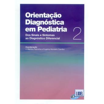 Orientação Diagnóstica em Pediatria Vol 2