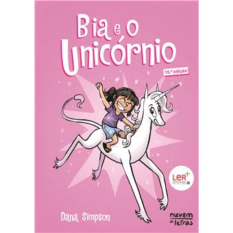 Bia e o Unicórnio - Livro 1