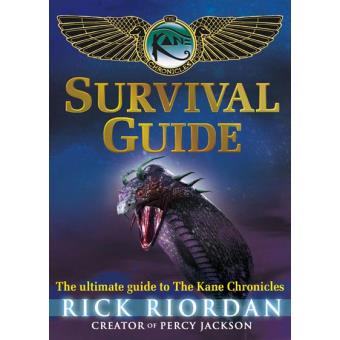 The Kane Chronicles: Survival Guide