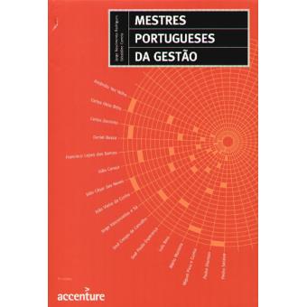 Mestres Portugueses Da Gestão - 