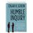Humble Inquiry_0