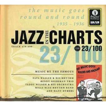 Jazz in the Charts 23 - The Music Goes Roound and Round 1935-1936