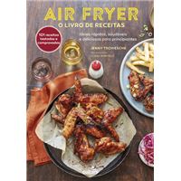 Air Fryer - O Livro de Receitas