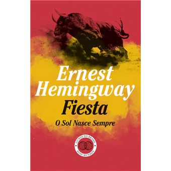 Fiesta: O Sol Nasce Para Sempre