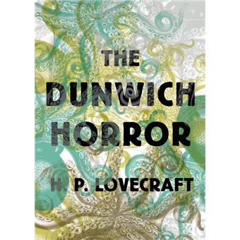 The Dunwich Horror