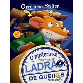 Geronimo Stilton - Livro 16: O Misterioso Ladrão de Queijos
