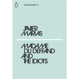 Madame du deffand and the idiots