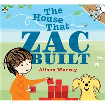 House that zac built