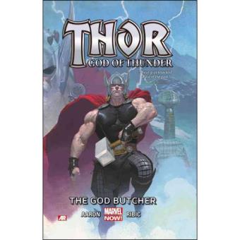 Thor: God of Thunder - Book 1: The God Butcher