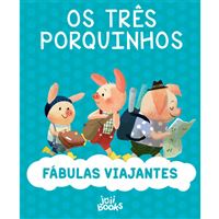 Fábulas Viajantes: Os Três Porquinhos