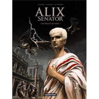 Alix Senator Vol 1 Les Aigles de Sang