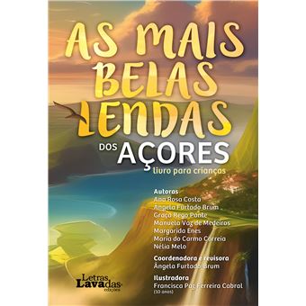 As Mais Belas Lendas dos Açores - Livro para Crianças - 1