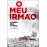 O Meu Irmão_0