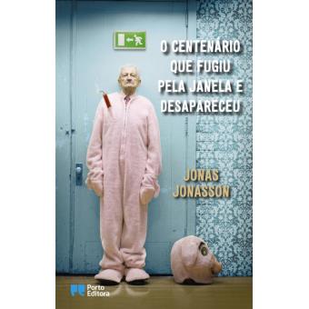 O Centenário que Fugiu Pela Janela e Desapareceu