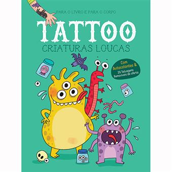 Tattoo: Criaturas Loucas