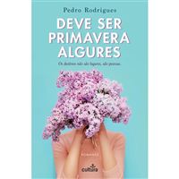 Deve Ser Primavera Algures