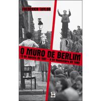 O Muro de Berlim