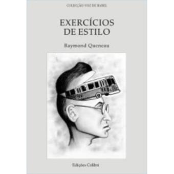 Exercicios de Estilo de Raymond Queneau em Portugues