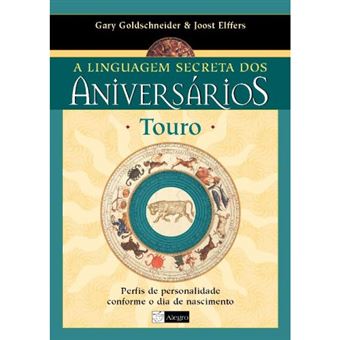 Touro - A Linguagem Secreta dos Relacionamentos