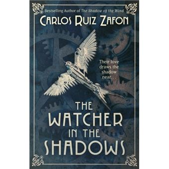The Watcher in the Shadows