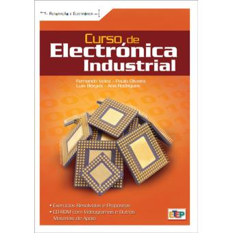 Curso De Electrónica Industrial Com CD-ROM - Brochado - Fernando J ...