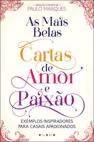 As Mais Belas Cartas De Amor E Paix O Brochado Paulo Marques Paulo Marques Compra Livros