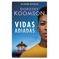 Vidas Adiadas