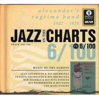 Jazz in the Charts 6 - Alexander's Ragtime Band 1927-1928