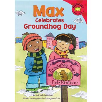 Max Celebrates Groundhog Day - 1