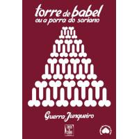 A Torre de Babel ou a Porra do Soriano