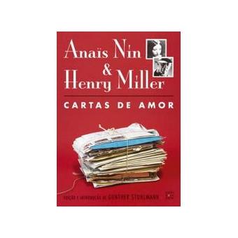 Anaïs Nin & Henry Miller - Cartas de amor