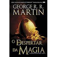 O Despertar da Magia