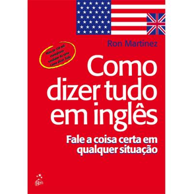 Como dizer tudo em inglês ron martinez