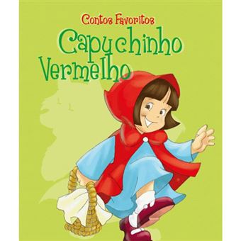 Contos Favoritos: Capuchinho Vermelho