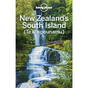 Lonely Planet New Zealand's South Island