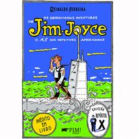 As Sensacionais Aventuras de Jim Joyce: O Ás dos Detetives Americanos