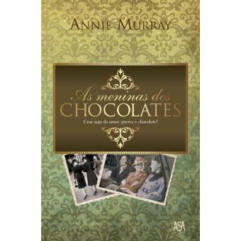 As Meninas dos Chocolates
