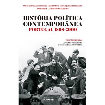 História Política Contemporânea: Portugal 1808-2000
