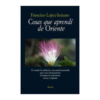 Cosas que aprendi de oriente