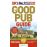 The Good Pub Guide 2012_0