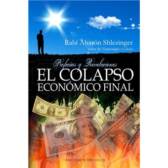 El colapso económico final