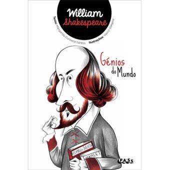 Génios do Mundo: William Shakespeare