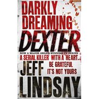 Darkly Dreaming Dexter (Book One)