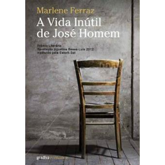 A Vida Inútil de José Homem