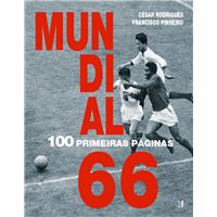 Mundial de 66 - 100 Primeiras Páginas