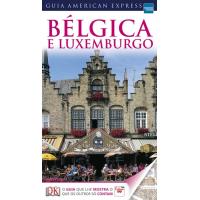 Bélgica e Luxemburgo: Guia American Express